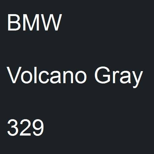 BMW, Volcano Gray, 329.